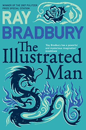 The Illustrated Man: Ray Bradbury von HarperVoyager